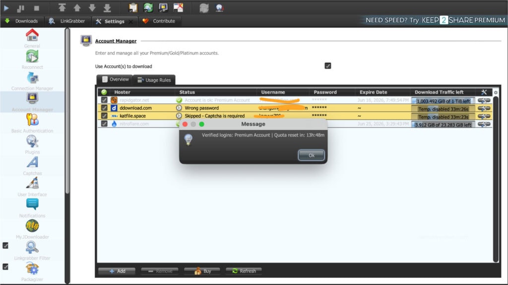 JDownloader 2 system notification message box confirming verified logins for Premium Account with a 13 hour quota reset clock.